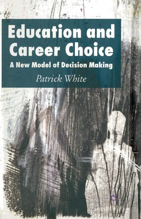 Cover of Education and Career Choice