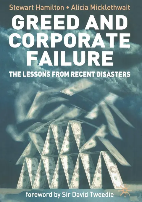 Cover of Greed and Corporate Failure