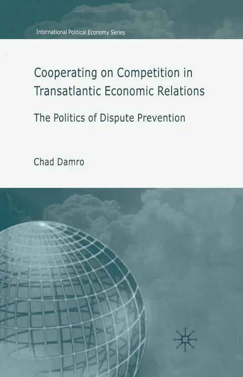 Cover of Cooperating on Competition in Transatlantic Economic Relations