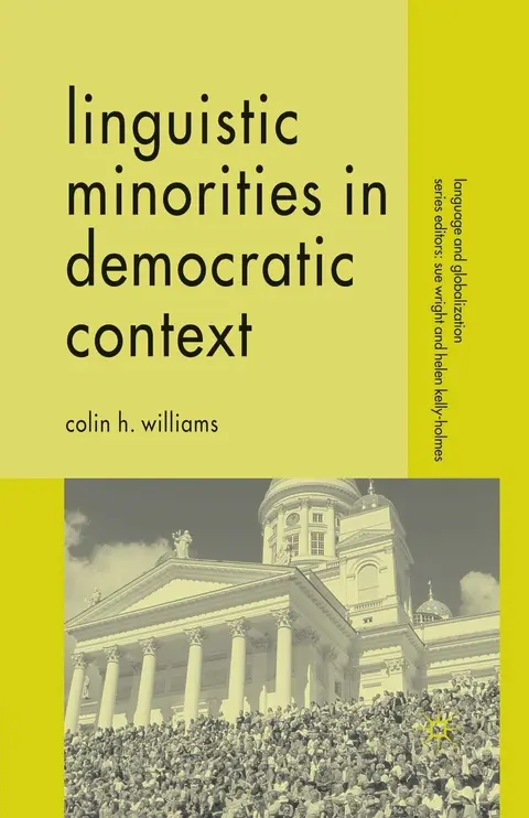 Cover of Linguistic Minorities in Democratic Context