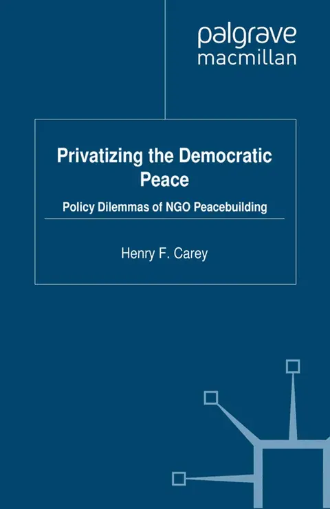 Cover of Privatizing the Democratic Peace