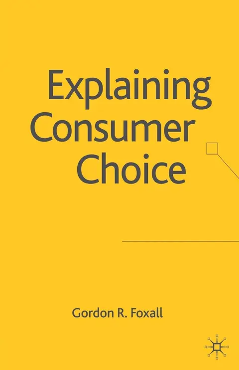 Cover of Explaining Consumer Choice