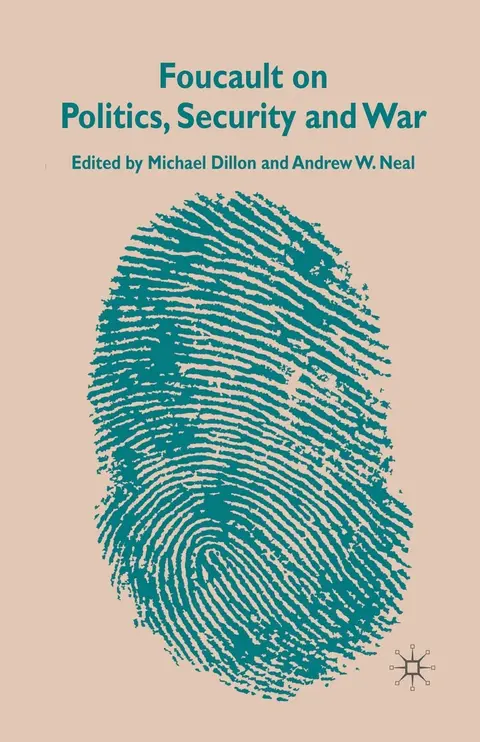 Cover of Foucault on Politics, Security and War