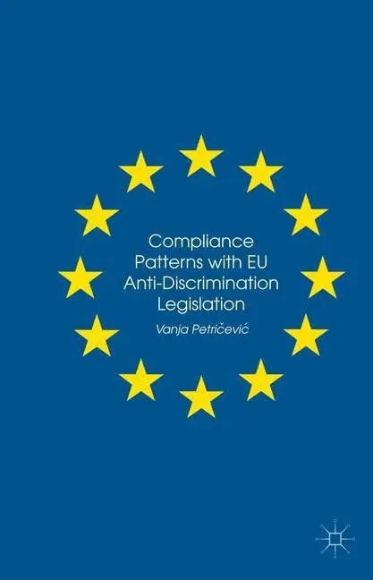 Cover of Compliance Patterns with European Union Anti-Discrimination Legislation