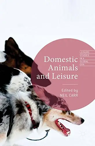 Cover of Domestic Animals and Leisure