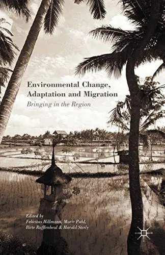 Cover of Environmental Change, Adaptation and Migration