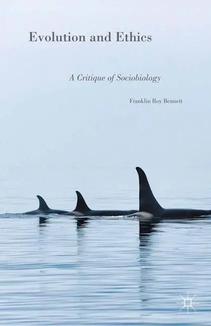 Cover of Evolution and Ethics