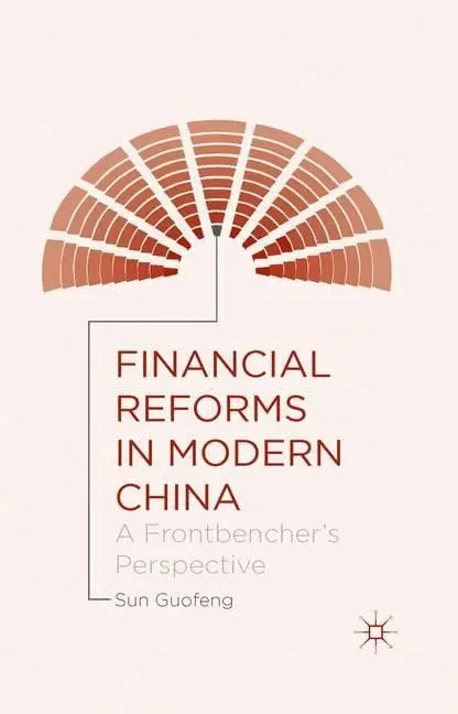 Cover of Financial Reforms in Modern China