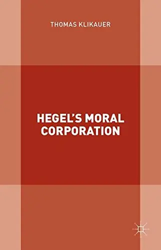 Cover of Hegel S Moral Corporation