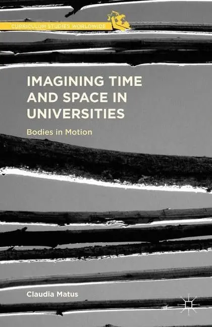 Cover of Imagining Time and Space in Universities