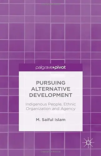 Cover of Pursuing Alternative Development