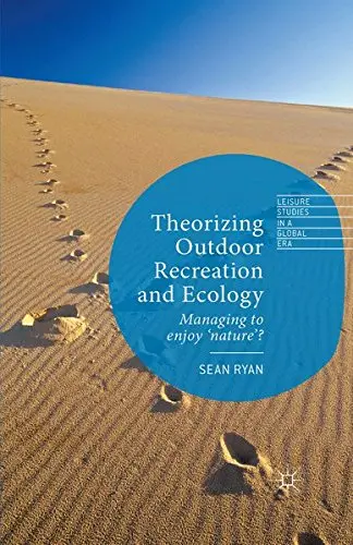 Cover of Theorizing Outdoor Recreation and Ecology