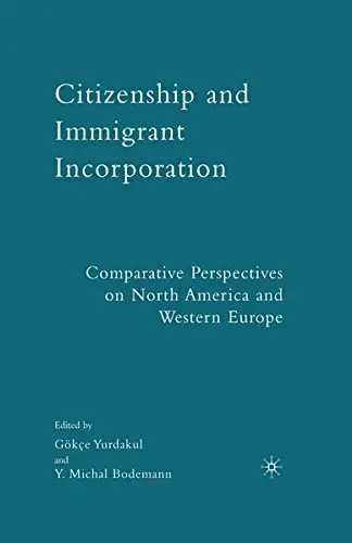 Cover of Citizenship and Immigrant Incorporation