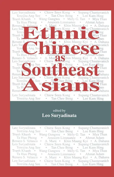 Cover of Ethnic Chinese as Southeast Asians