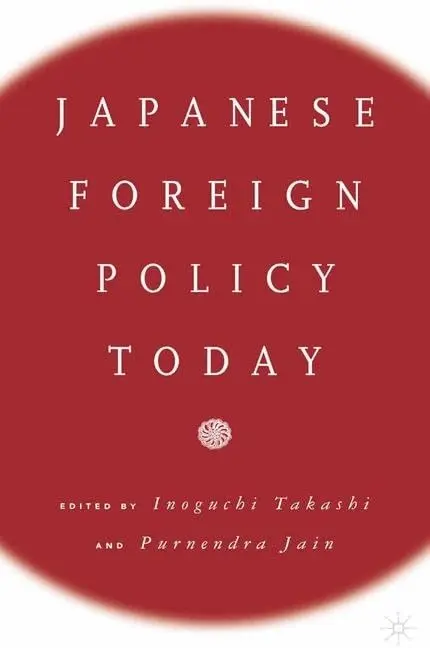 Cover of Japanese Foreign Policy Today