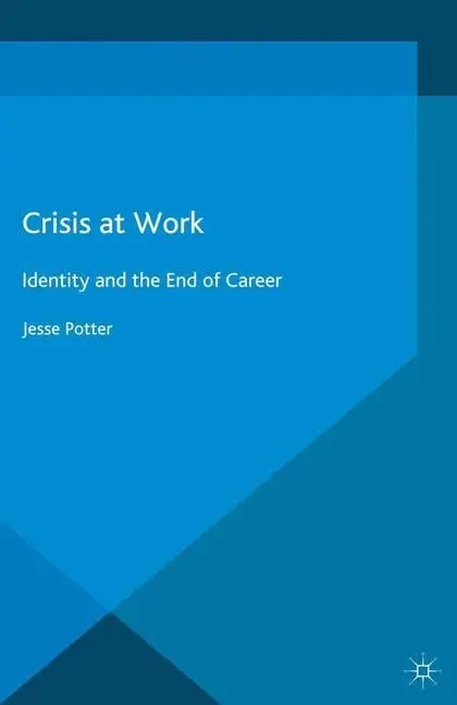 Cover of Crisis at Work