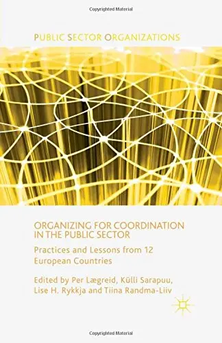 Cover of Organizing for Coordination in the Public Sector