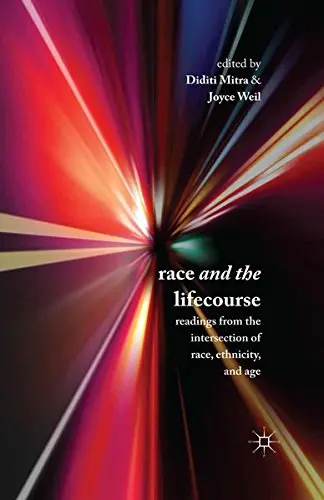 Cover of Race and the Lifecourse