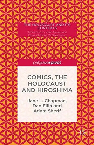 Cover of Comics, the Holocaust and Hiroshima