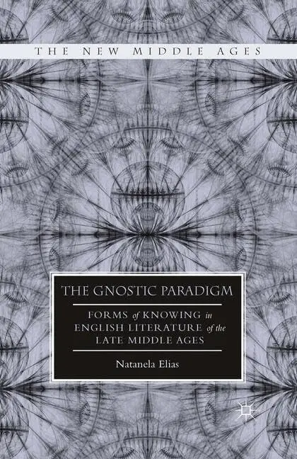 Cover of The Gnostic Paradigm