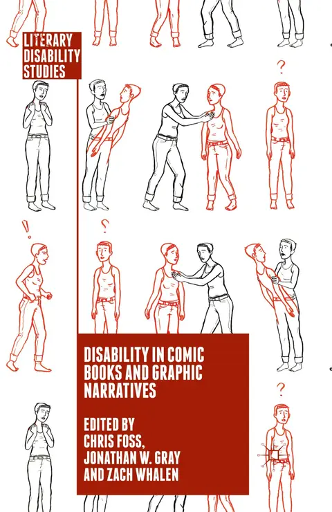 Cover of Disability in Comic Books and Graphic Narratives