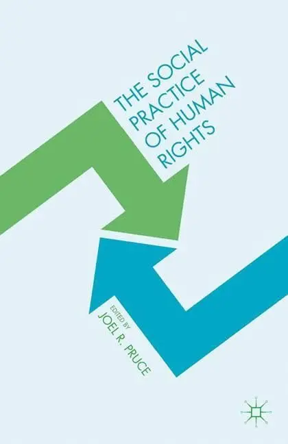 Cover of The Social Practice of Human Rights