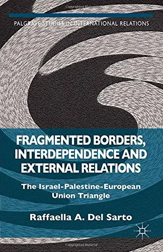 Cover of Fragmented Borders, Interdependence and External Relations