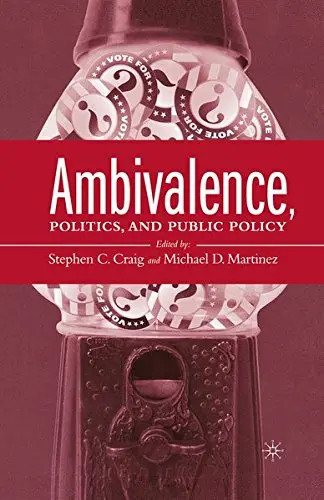 Cover of Ambivalence, Politics and Public Policy