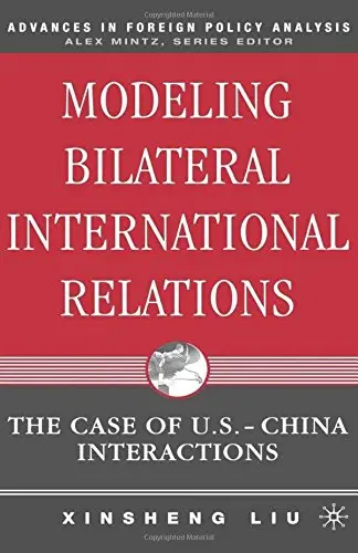Cover of Modeling Bilateral International Relations