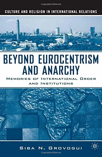 Cover of Beyond Eurocentrism and Anarchy