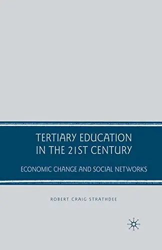 Cover of Tertiary Education in the 21st Century