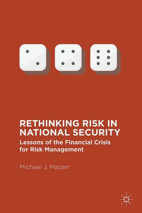 Cover of Rethinking Risk in National Security