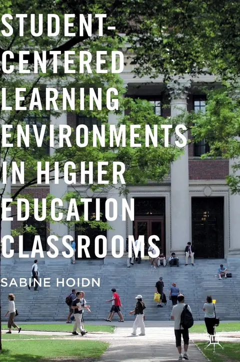 Cover of Student-Centered Learning Environments in Higher Education Classrooms
