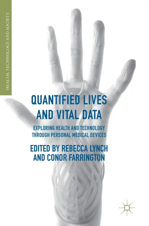 Cover of Quantified Lives and Vital Data