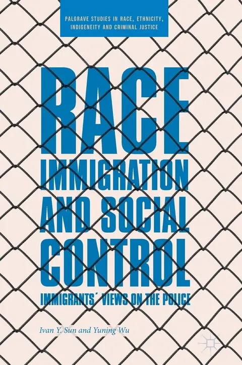 Cover of Race, Immigration, and Social Control