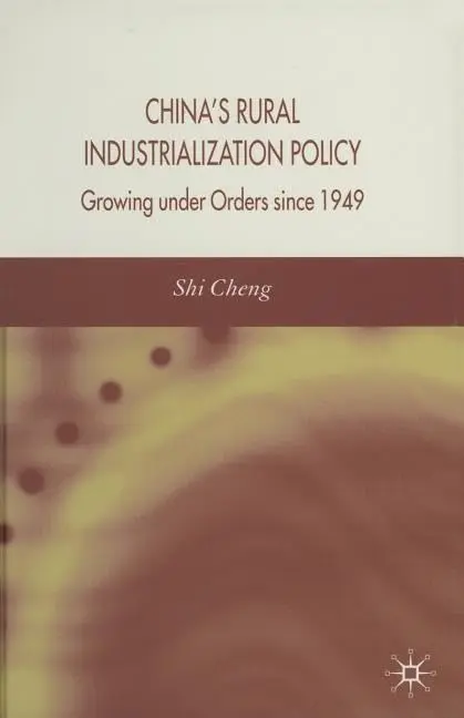 Cover of China's Rural Industrialization Policy