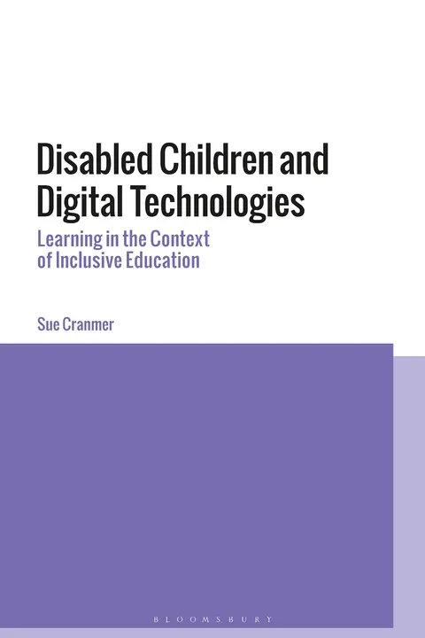 Cover of Disabled Children and Digital Technologies
