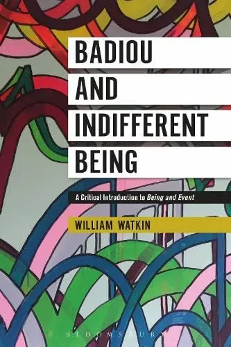 Cover of Badiou and Indifferent Being