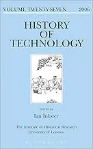 Cover of History of Technology Volume 27