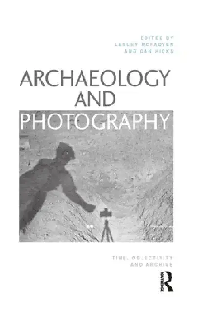 Cover of Archaeology and Photography