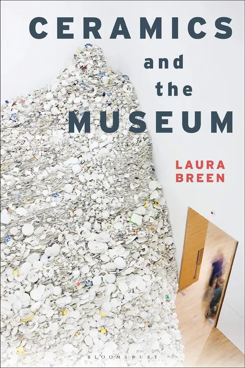 Cover of Ceramics and the Museum