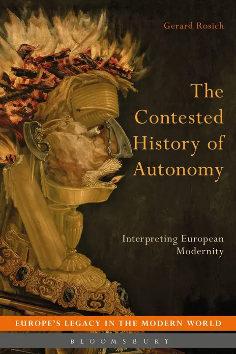 Cover of The Contested History of Autonomy