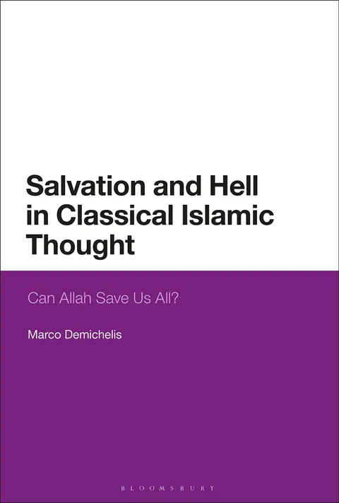 Cover of Salvation and Hell in Classical Islamic Thought
