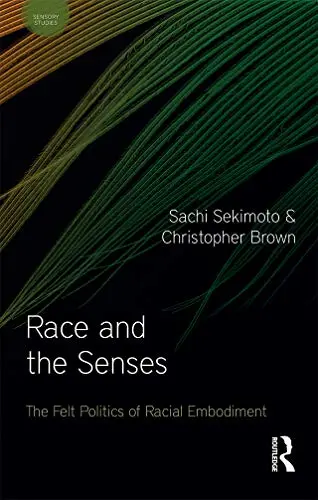 Cover of Race and the Senses