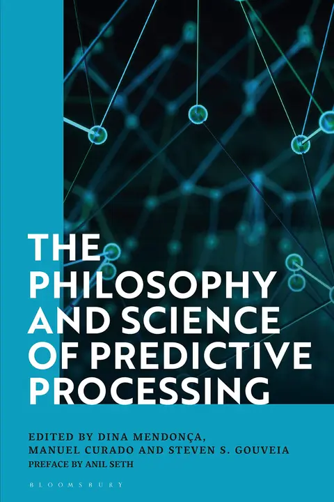 Cover of The Philosophy and Science of Predictive Processing