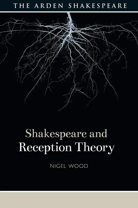 Cover of Shakespeare and Reception Theory