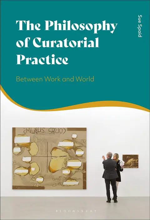 Cover of The Philosophy of Curatorial Practice