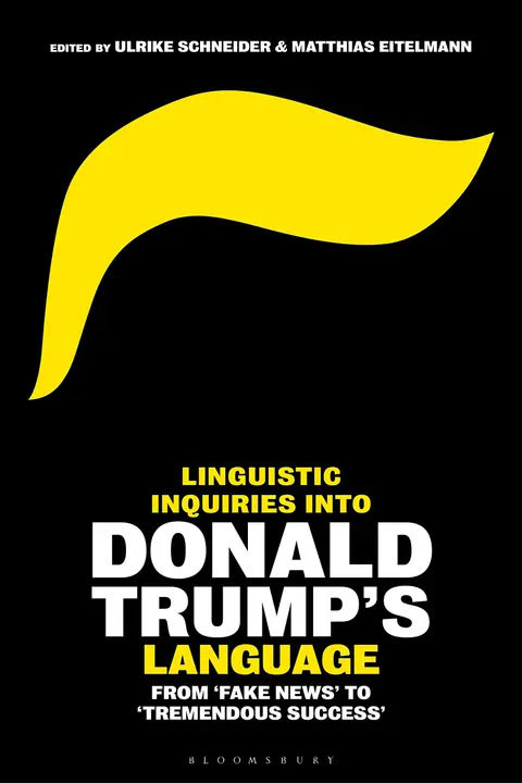 Cover of Linguistic Inquiries into Donald Trump’s Language