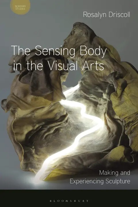 Cover of The Sensing Body in the Visual Arts