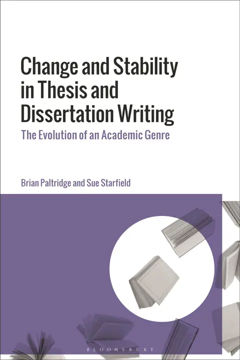 Cover of Change and Stability in Thesis and Dissertation Writing